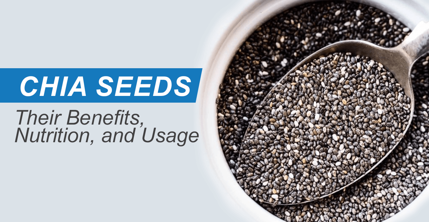Chia Seeds in Urdu - Benefits, Nutrition Value, & Usage | Apka Muaalij