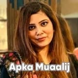 Dr. Maleeha Ayaz | Apka Muaalij