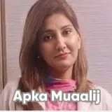 Dr. Maria Masood | Apka Muaalij