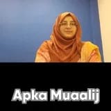 Dr. Unzila Burhan | Apka Muaalij