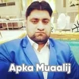 Dr. Fiaz Ahmed | Apka Muaalij