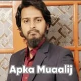 Dr. Muhammad Moiz Ullah Khan | Apka Muaalij