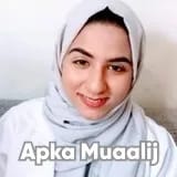 Ms. Sadaf Riaz | Apka Muaalij